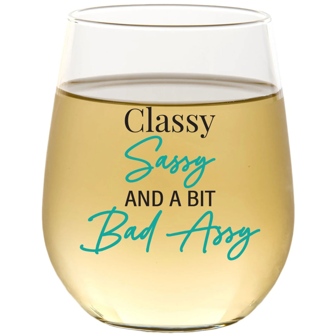Funny Sayings Wine Glass