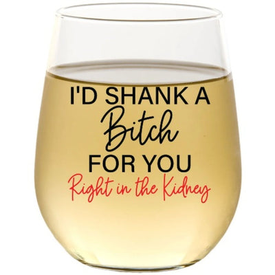 Funny Sayings Wine Glass