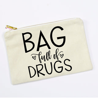 Bag Full of Drugs Makeup Bag