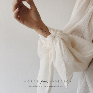 FINAL SALE: Words For A Season - Single Temp Tattoos