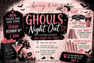 GHOULS NIGHT ON FRIDAY! - Bray and Em Boutique