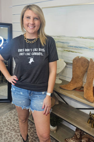 "Girls Like Cowboys" Graphic T-Shirt - Bray and Em Boutique