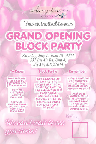 GRAND OPENING JULY 11TH - Bray and Em Boutique