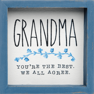 Grandma You're the Best Framed Sign - Bray and Em Boutique