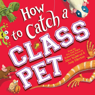 How To Catch A Class Pet - Bray and Em Boutique