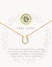 Feel Lucky/Horseshoe - Gold