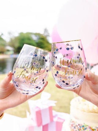 Thelma To My Louise Stemless Wine Glass - Bray and Em Boutique