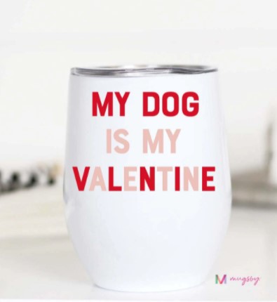 My Dog Wine Cup