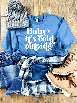 Baby It's Cold Outside Sweatshirt - Bray and Em Boutique