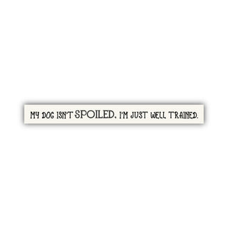 Pawesome Stick Plaques - Bray and Em Boutique